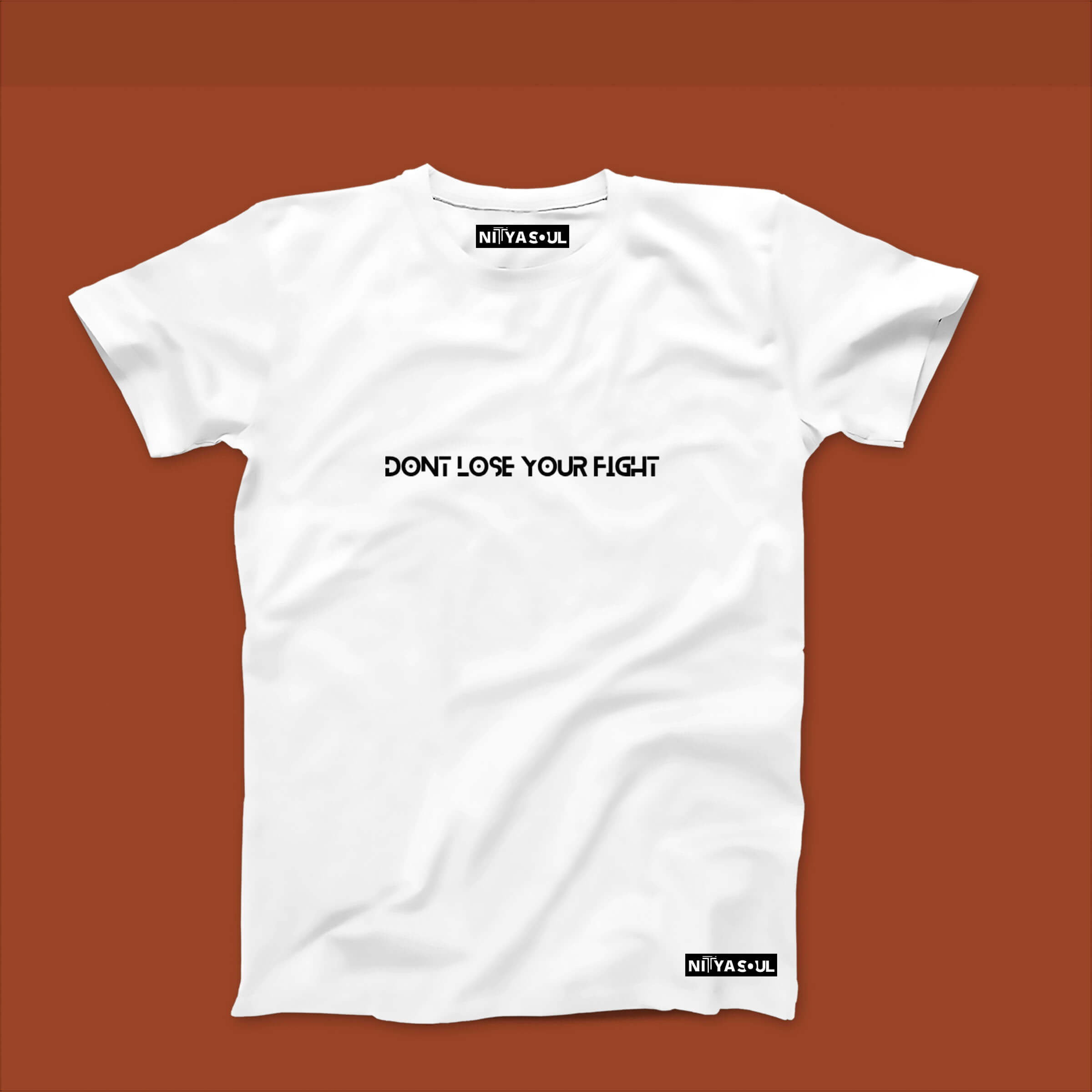 Dont Lose Your Fight T-shirt