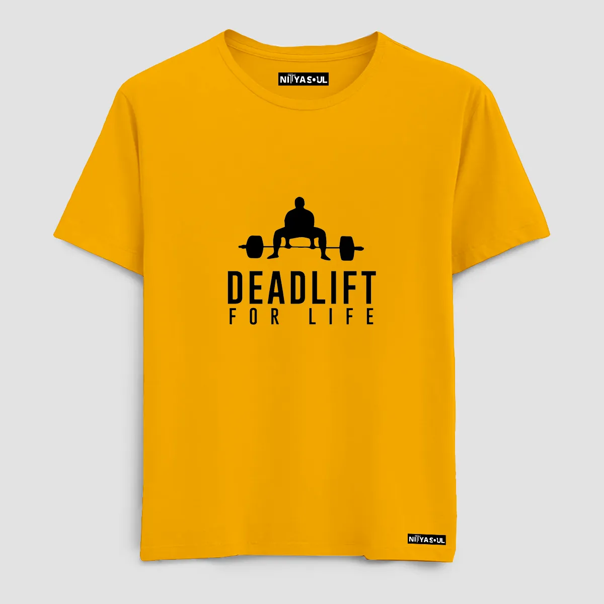 Dead Lift For Life T-Shirt