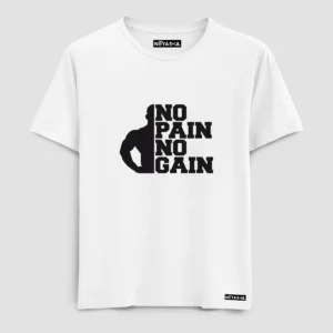 No Pain No Gain T-Shirt