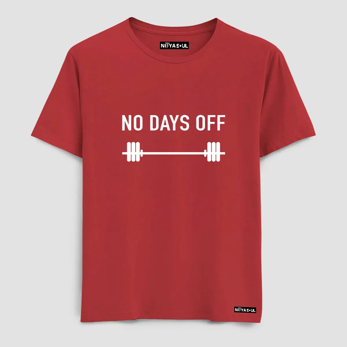 No Days Off T-Shirt