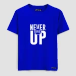 Never Give Up T-Shirt