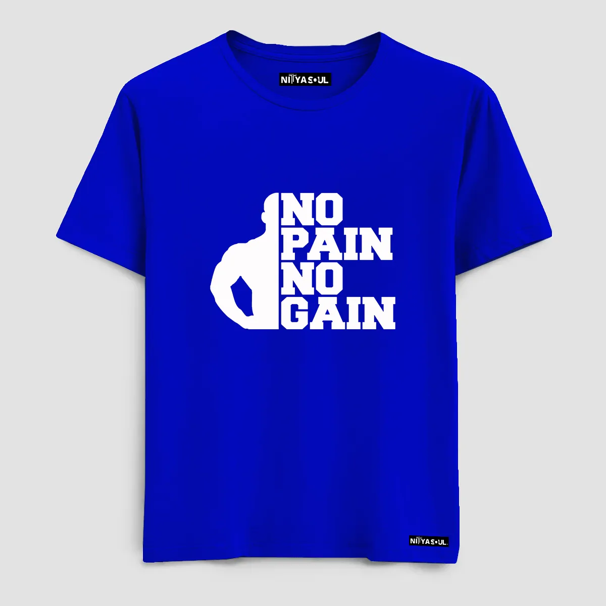 No Pain No Gain T-Shirt